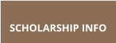 SCHOLARSHIP INFO