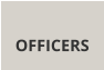 OFFICERS