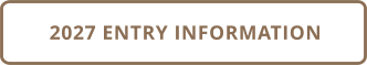 2027 ENTRY INFORMATION