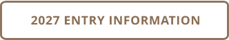 2027 ENTRY INFORMATION